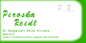 piroska reidl business card